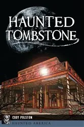 Book cover of Haunted Tombstone by Cody Polston