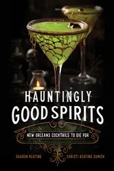 Book cover of Hauntingly Good Spirits by Sharon Keating