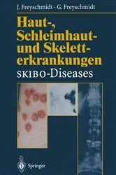 Book cover of Haut-, Schleimhaut- und Skeletterkrankungen SKIBO-Diseases by Jürgen Freyschmidt