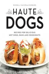 Book cover of Haute Dogs by Russell van Kraayenburg