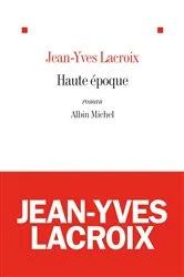 Book cover of Haute Epoque by Jean-Yves Lacroix