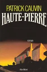 Book cover of Haute-Pierre by Patrick Cauvin