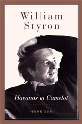 Book cover of Havanas in Camelot by William Styron