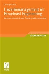 Book cover of Havariemanagement im Broadcast Engineering by Christoph Kloth