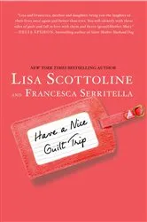 Book cover of Have a Nice Guilt Trip by Unknown