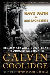 Book cover of Have Faith in Massachusetts by James H. Douglas