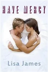 Book cover of Have Mercy by Shelley Ann Clark