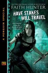Book cover of Have Stakes Will Travel by Faith Hunter