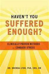 Book cover of Haven't You Suffered Enough? by Brenda Lyon