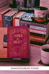 Book cover of Having Coffee Reading Shakespeare by Frank Burdette