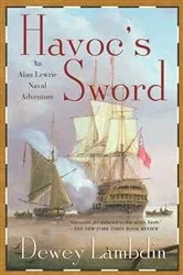 Book cover of Havoc's Sword by Dewey Lambdin