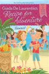 Book cover of Hawaii! #6 by Giada De Laurentiis