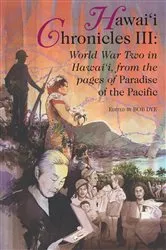 Book cover of Hawaii Chronicles III by Robert P. Dye