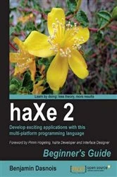 Book cover of haXe 2 Beginner's Guide by Benjamin Dasnois