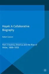 Book cover of Hayek: A Collaborative Biography by R. Leeson