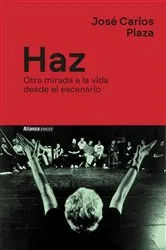 Book cover of Haz by José Carlos Plaza