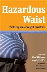 Book cover of Hazardous Waist by Alan White