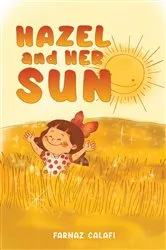 Book cover of Hazel and Her Sun by Unknown