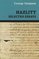 Book cover of Hazlitt - Selected Essays by Unknown