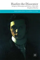 Book cover of Hazlitt the Dissenter by Stephen Burley