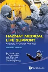 Book cover of Hazmat Medical Life Support: A Basic Provider Manual (Second Edition) by Hock Heng Tan