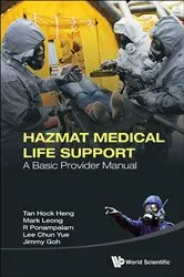Book cover of Hazmat Medical Life Support: A Basic Provider Manual by Hock Heng Tan