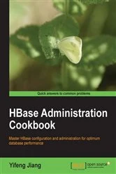 Book cover of HBase Administration Cookbook by Yifeng Jiang