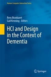 Book cover of HCI and Design in the Context of Dementia by Rens Brankaert