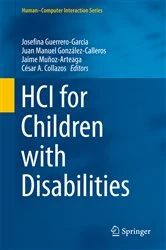 Book cover of HCI for Children with Disabilities by Josefina Guerrero-Garcia