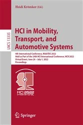 Book cover of HCI in Mobility, Transport, and Automotive Systems by Heidi Krömker