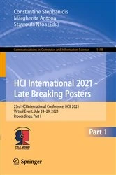 Book cover of HCI International 2021 - Late Breaking Posters by Constantine Stephanidis