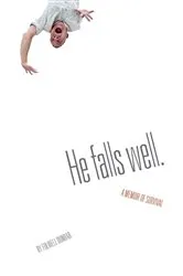 Book cover of He Falls Well. by Folwell Dunbar
