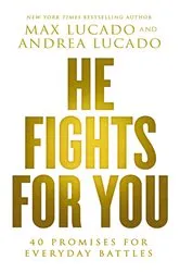 Book cover of He Fights for You by Max Lucado