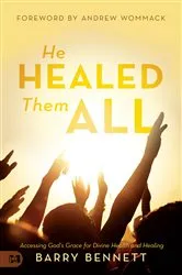 Book cover of He Healed Them All by Unknown