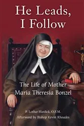 Book cover of He Leads, I Follow by Unknown
