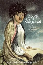 Book cover of He Reo Wahine by Lachy Paterson