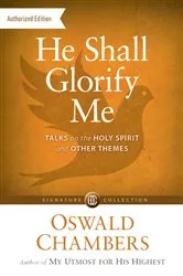 Book cover of He Shall Glorify Me by Unknown