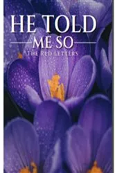 Book cover of He Told Me So The Red Letters by Melinda Jenkins