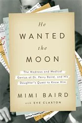 Book cover of He Wanted the Moon by Mimi Baird