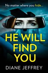 Book cover of He Will Find You by Diane Jeffrey