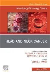 Book cover of Head and Neck Cancer, An Issue of Hematology/Oncology Clinics of North America, E-Book by Glenn J. Hanna M.D.