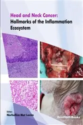 Book cover of Head and Neck Cancer: Hallmarks of the Inflammation Ecosystem by Norhafiza Mat  Lazim