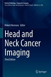 Book cover of Head and Neck Cancer Imaging (3rd ed.) by Robert Hermans