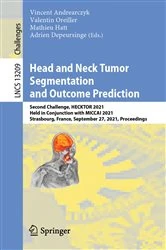 Book cover of Head and Neck Tumor Segmentation and Outcome Prediction by Vincent Andrearczyk