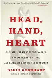 Book cover of Head, Hand, Heart by David Goodhart