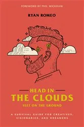 Book cover of Head in the Clouds, Feet on the Ground by Jeffrey L Bullington