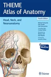 Book cover of Head, Neck, and Neuroanatomy (THIEME Atlas of Anatomy) (4th ed.) by Michael Schuenke