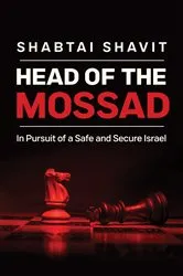 Book cover of Head of the Mossad by Shabtai Shavit