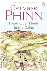 Book cover of Head Over Heels in the Dales by Unknown