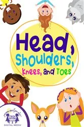 Book cover of Head, Shoulders, Knees, and Toes by Kristina Denadic